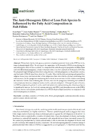 The Anti-Obesogenic Effect of Lean Fish Species Is Influenced by The