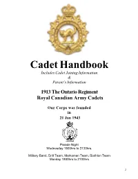 Cadet Handbook Includes Cadet Joining Information & Parent’S Information