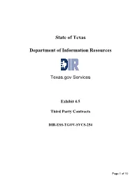 DIR-ESS-TGOV-SVCS-254 Exhibit 4.5 Third Party Contracts