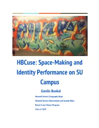 Hbcuse: Space-Making and Identity Performance on SU Campus
