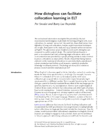 How Dictogloss Can Facilitate Collocation Learning In