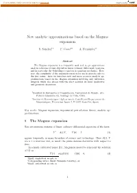 New Analytic Approximations Based on the Magnus Expansion