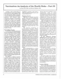 Vaccination: an Analysis of the Health Risks - Part III by Gary Null, Phd, and Martin Feldman, MD