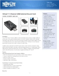 Virtual 7.1-Channel USB External Sound Card Highlights Customizable Audio Settings Via MODEL NUMBER: U237-001 Included CD Software Supports 3D and Virtual