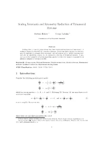 Scaling Invariants and Symmetry Reduction of Dynamical Systems