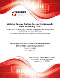 Walking Onions: Scaling Anonymity Networks While Protecting Users Chelsea H