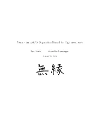 An X86/64 Separation Kernel for High Assurance