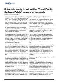 Great Pacific Garbage Patch,' in Name of Research 4 August 2009, by Paul Rogers