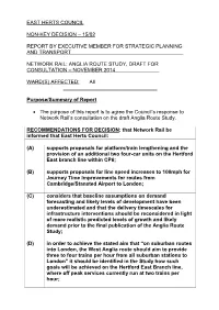 Anglia Route Study Consultation Document (Which Includes a 13 Page Executive Summary) Is Available Via the Link at the Background Papers Section of This Report