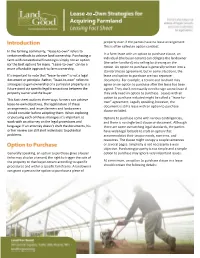 In the Farming Community, “Lease-To-Own” Refers to in a Farm Lease with an Option to Purchase Clause, an Certain Methods to Achieve Land Ownership