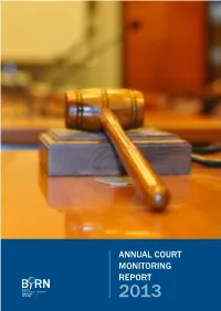 ANNUAL COURT MONITORING REPORT 2013 Table of Content