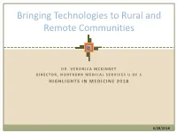 Bringing Technologies to Rural and Remote Communities
