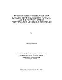 Investigation of the Relationship Between Transit Network Structure and the Network Effect – the Toronto & Melbourne Experience