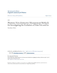 Photonic Non-Destructive Measurement Methods for Investigating the Evolution of Polar Firn and Ice Daniel James Breton