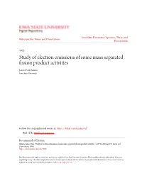Study of Electron Emissions of Some Mass Separated Fission Product Activities James Paul Adams Iowa State University