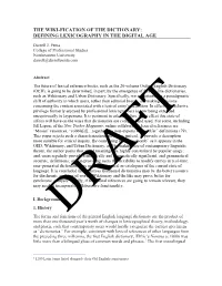 The Wiki-Fication of the Dictionary: Defining Lexicography in the Digital Age