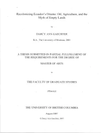Recolonizing Ecuador's Oriente: Oil, Agriculture, and the Myth of Empty Lands