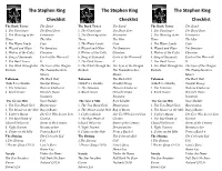 Stephen King the Stephen King the Stephen King Checklist Checklist Checklist the Dark Tower the Stand the Dark Tower the Stand the Dark Tower the Stand 1