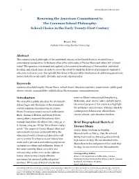 Renewing the American Commitment to the Common School Philosophy: School Choice in the Early Twenty-First Century