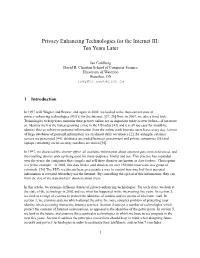 Privacy Enhancing Technologies for the Internet III: Ten Years Later
