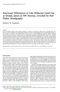 Sub-Local Differences in Late Holocene Land Use at Orstad