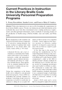 Current Practices in Instruction in the Literary Braille Code University Personnel Preparation Programs L