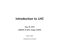 Introduction to LHC