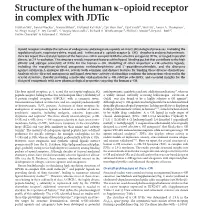 Structure of the Human Κ-Opioid Receptor in Complex with Jdtic