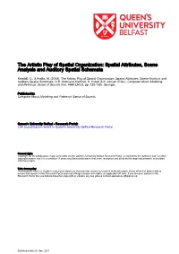 The Artistic Play of Spatial Organization: Spatial Attributes, Scene Analysis and Auditory Spatial Schemata
