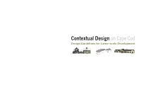 Contextual Design on Cape Cod Design Guidelines for Large-Scale Development