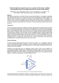Polarized Light from Black Hole Can Be a Symbol of Cherenkov Radiation Generated by Faster Than Light Movement in Vacuum Under Gravity