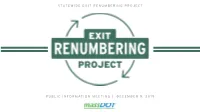 Statewide Exit Renumbering Project Public Information Meeting