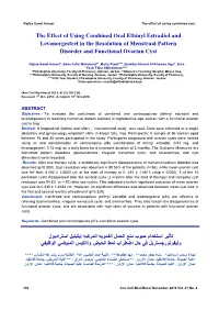 The Effect of Using Combined Oral Ethinyl Estradiol and Levonorgestrel in the Resolution of Menstrual Pattern Disorder and Functional Ovarian Cyst