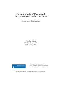 Cryptanalysis of Dedicated Cryptographic Hash Functions