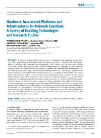 Hardware-Accelerated Platforms and Infrastructures for Network Functions: a Survey of Enabling Technologies and Research Studies