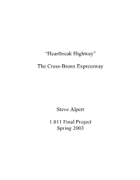 The Cross-Bronx Expressway Steve Alpert 1.011 Final Project Spring 2003