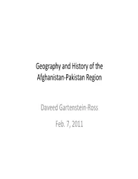 Geography and History of the Afghanistan-Pakistan Region