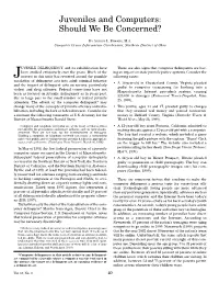 Juveniles and Computers: Should We Be Concerned?