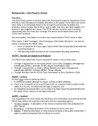 Backgrounder – Alert Ready in Ontario Overview the Alert Ready System in Ontario Allows the Provincial Emergency Operations Ce