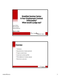 Breakfast Seminar Series: Is Your Employment Contract Enforceable? What Would a Judge Say?