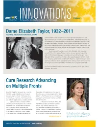 Cure Research Advancing on Multiple Fronts Dame Elizabeth