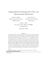 Linkages Between Exchange Rate Policy And