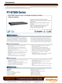 PT-G7509 Series IEC 61850-3 9G-Port Layer 2 Full Gigabit Managed Rackmount Ethernet Switches