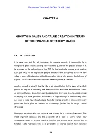 Chapter 6 Growth in Sales and Value Creation in Terms of the Financial
