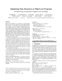Optimizing Data Structures in High-Level Programs New Directions for Extensible Compilers Based on Staging