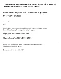 Dirac Fermion Optics and Plasmonics in Graphene Microwave Devices