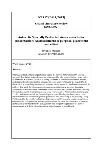 Antarctic Specially Protected Areas As Tools for Conservation: an Assessment of Purpose, Placement and Effect