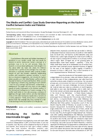 Case Study Overview Reporting on the Kashmir Conflict Between India and Pakistan Rafael Hernández*