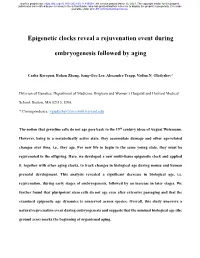 Epigenetic Clocks Reveal a Rejuvenation Event During