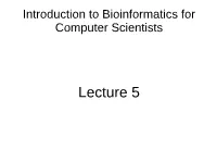 Lecture 5: Multiple Sequence Alignment